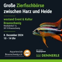 Große Zierfischbörse zwischen Harz und Heide – Die größte Zierfischbörse Norddeutschlands!