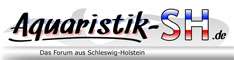 Aquaristik-SH - Forum und Community aus Schleswig-Holstein